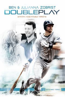Double Play: Faith and Family First 1433683318 Book Cover