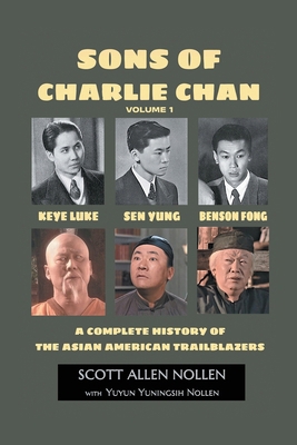 Sons of Charlie Chan Volume 1: Keye Luke, Sen Y... B0CMDPYT58 Book Cover