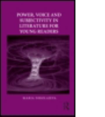 Power, Voice and Subjectivity in Literature for... 0415802156 Book Cover