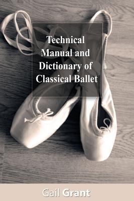 Technical Manual and Dictionary of Classical Ba... 1490473343 Book Cover