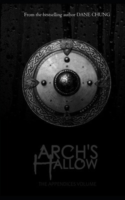 Arch's Hallow: The Appendices Volume B0CFBW6GXW Book Cover