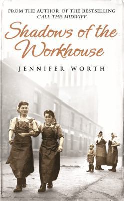Shadows Of The Workhouse 0297853260 Book Cover