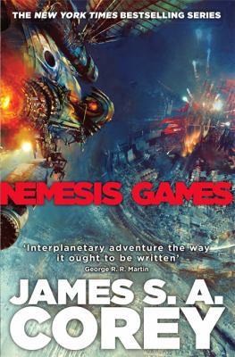 Nemesis Games: Book 5 of the Expanse 0356504220 Book Cover