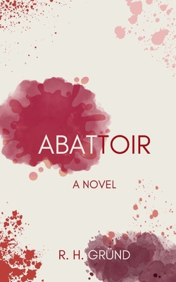 Abattoir B0DH825KW1 Book Cover