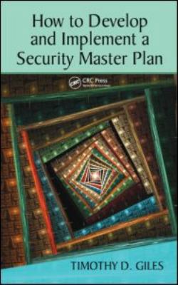How to Develop and Implement a Security Master ... 1420086251 Book Cover