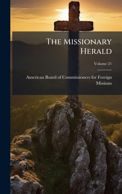 The Missionary Herald 1023799804 Book Cover