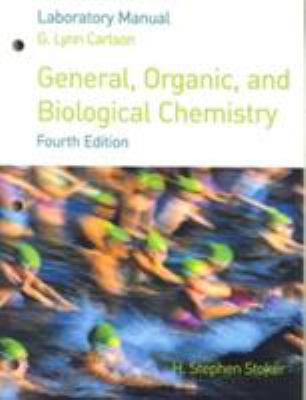 Lab Manual for Stoker’s General, Organic, and B... 0618606084 Book Cover