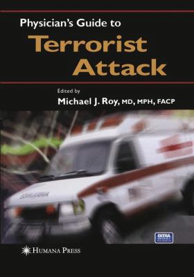 Physician's Guide to Terrorist Attack 1468498142 Book Cover