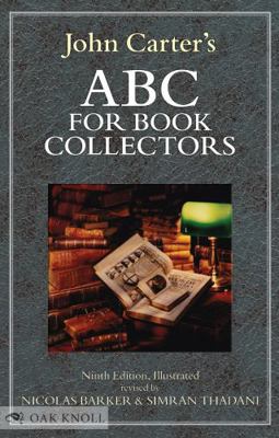 John Carter's ABC for Book Collectors 1584563524 Book Cover