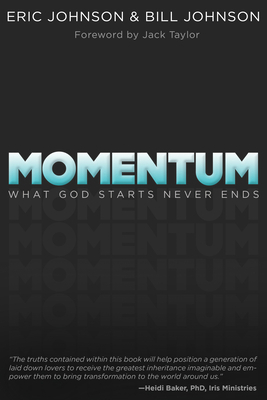 Momentum: What God Starts Never Ends 0768439922 Book Cover