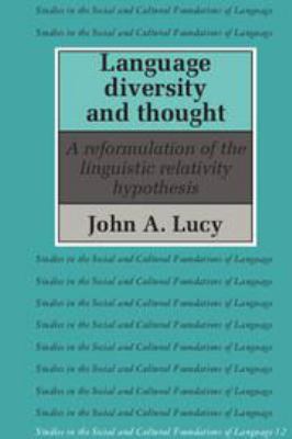 Language Diversity and Thought: A Reformulation... 0511620845 Book Cover