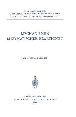 Mechanismen Enzymatischer Reaktionen [German] 3540031065 Book Cover