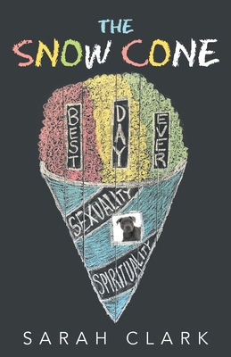 The Snow Cone 1982237503 Book Cover