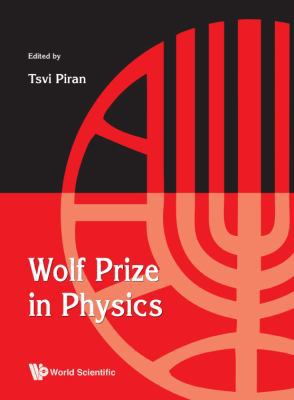 Wolf Prize in Physics 9813109858 Book Cover