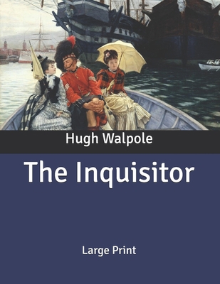 The Inquisitor: Large Print B085K5TYLK Book Cover