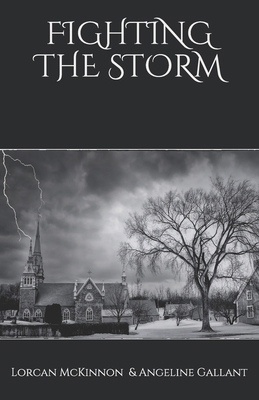 Fighting the Storm B093B8H9K4 Book Cover