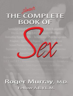 Paperback The Almost Complete Book of Sex Book