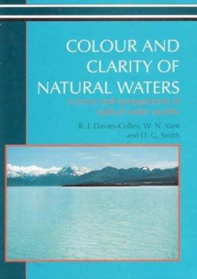 Colour and Clarity of Natural Waters 1930665717 Book Cover