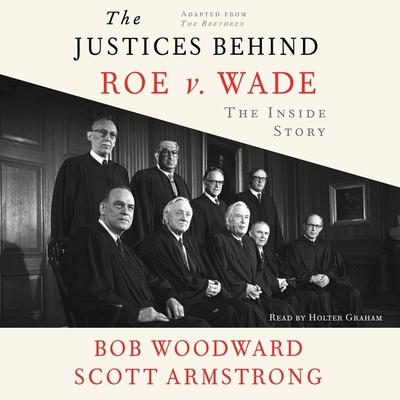 The Justices Behind Roe V. Wade: The Inside Sto... 1797137239 Book Cover