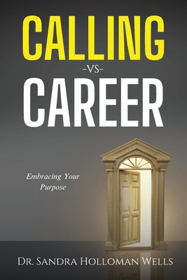 Calling VS Career 1965082262 Book Cover