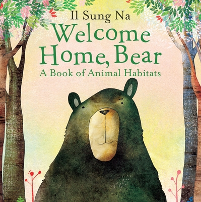 Welcome Home, Bear 1101935499 Book Cover