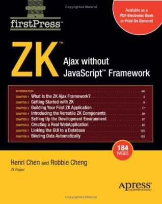 Zk: Ajax Without the JavaScript Framework 1590599012 Book Cover