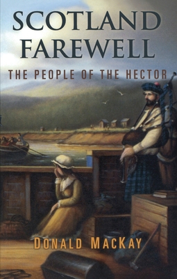 Scotland Farewell: The People of the Hector B0092GI3FC Book Cover