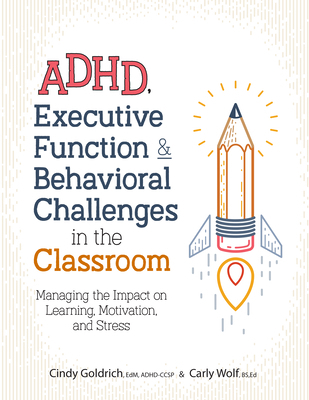 Adhd, Executive Function & Behavioral Challenge... 1683732294 Book Cover