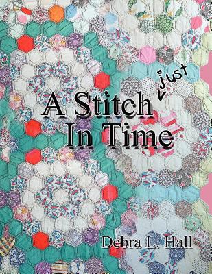 A Stitch Just in Time 1477204687 Book Cover