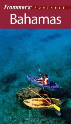 Frommer's Portable Bahamas 0470165464 Book Cover