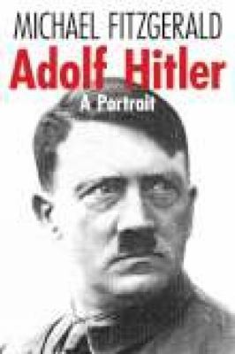 Adolf Hitler: A Portrait 1862274428 Book Cover