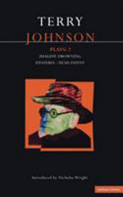 Johnson Plays: 2: Imagine Drowning, Hysteria, D... 0413723607 Book Cover