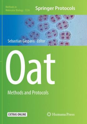 Oat: Methods and Protocols 1493982710 Book Cover