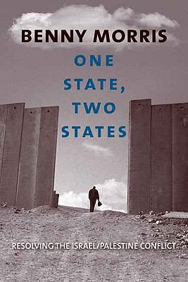 One State, Two States: Resolving the Israel/Pal... 0300122810 Book Cover