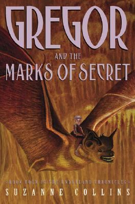 Gregor and the Marks of Secret 0439791456 Book Cover