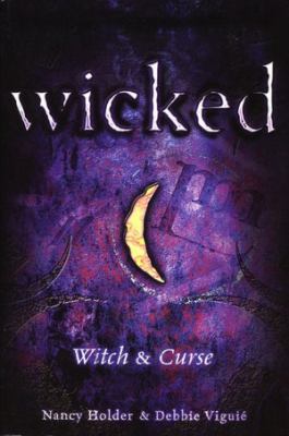 Wicked: Witch & Curse 0760783209 Book Cover