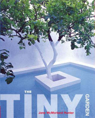 The Tiny Garden 0711224978 Book Cover