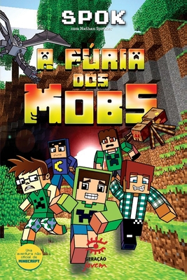 A Fúria dos Mobs [Portuguese] 8581303544 Book Cover