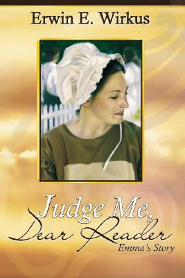 Judge Me, Dear Reader, PB 1599551586 Book Cover