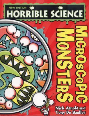 Microscopic Monsters (Horrible Science) 1407144472 Book Cover