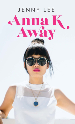 Anna K Away [Large Print] 1432891774 Book Cover