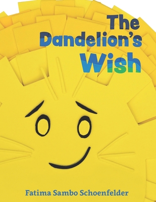 The Dandelion's Wish B0CDNC7YW9 Book Cover