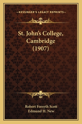 St. John's College, Cambridge (1907) 1166947157 Book Cover