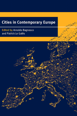Cities in Contemporary Europe 0521662486 Book Cover
