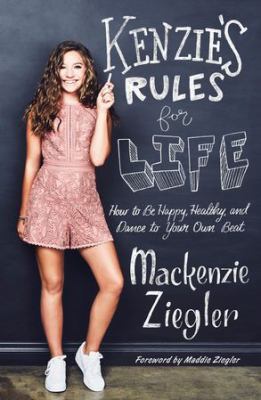 Kenzie's Rules for Life 1460754913 Book Cover