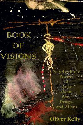 Book of Visions: Polyrhythmic Poems of Loss Abo... 0692944524 Book Cover