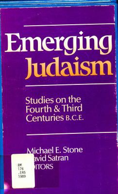Emerging Judaism: Studies on the Fourth and Thi... 0800620909 Book Cover