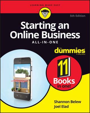 Starting an Online Business All-In-One for Dummies 1119315522 Book Cover