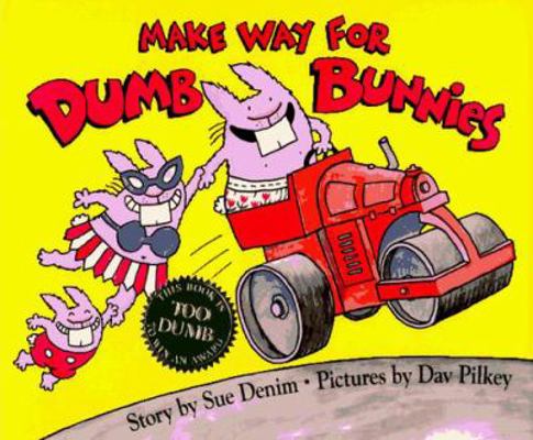 Make Way for Dumb Bunnies 0590582860 Book Cover