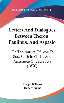 Letters And Dialogues Between Theron, Paulinus,... 1104281740 Book Cover
